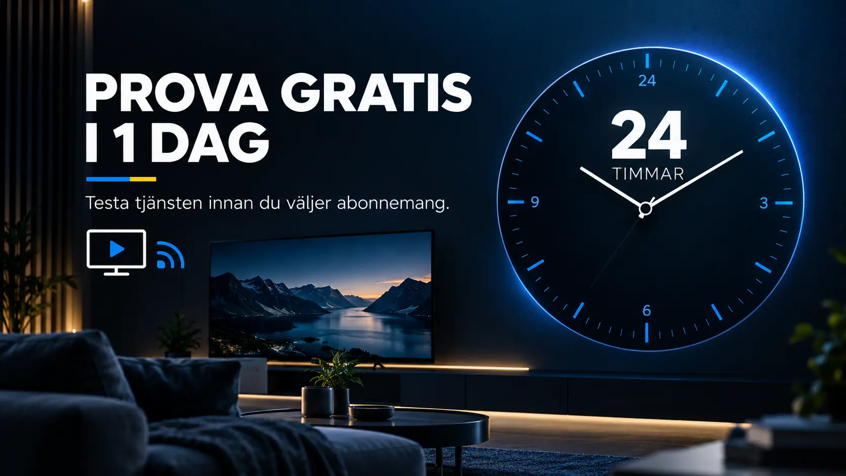 Gratis IPTV-provperiod i 1 dag före abonnemang